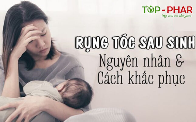 rụng tóc sau sinh